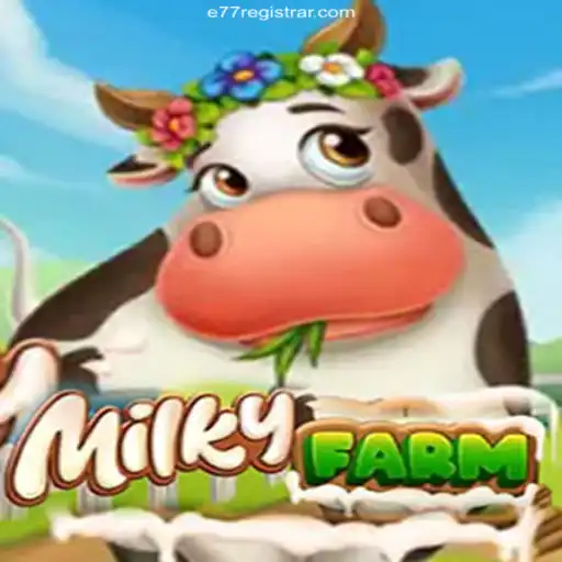 Explore the Exciting World of MilkyFarm